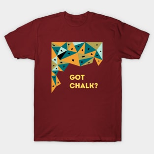 Got Chalk Bouldering Design T-Shirt